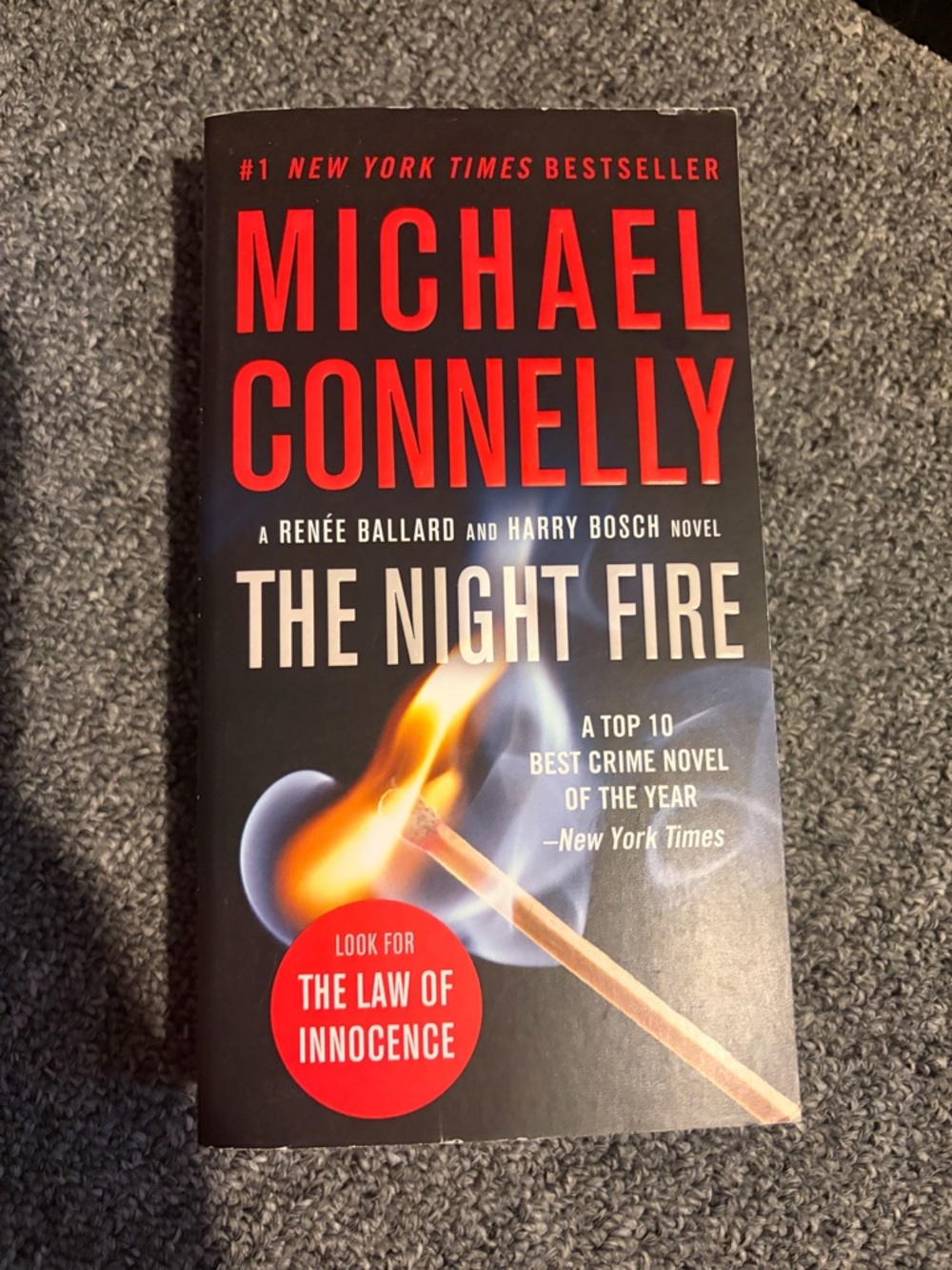 The night fire by Michael Connelly